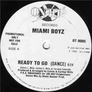 Miami Boyz - Ready To Go