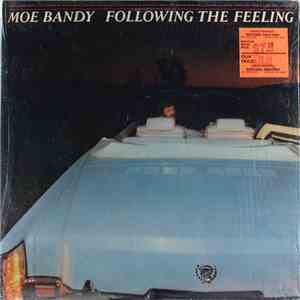 Moe Bandy - Following The Feeling