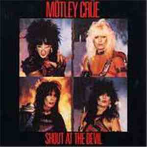 Mötley Crüe - Shout At The Devil