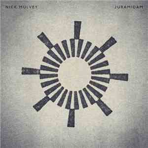 Nick Mulvey - Juramidam