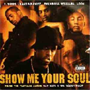 P. Diddy / Lenny Kravitz / Pharrell Williams / Loon - Show Me Your Soul