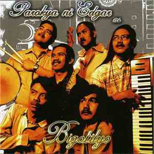 Parokya Ni Edgar - Bigotilyo