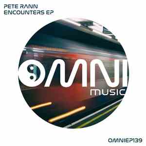 Pete Rann - Encounters EP