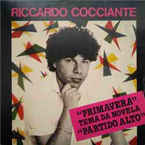 Riccardo Cocciante - Primavera / Margherita