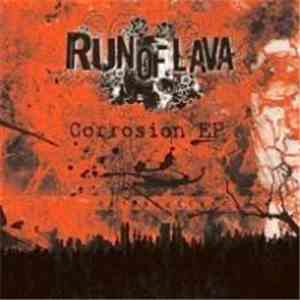 Run Of Lava - Corrosion EP