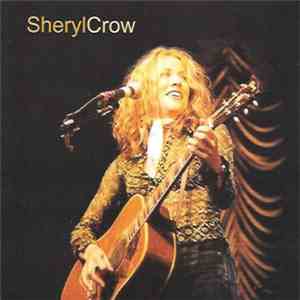 Sheryl Crow - Montreal 2002