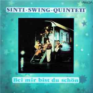 Sinti Swing Quintett - Bei Mir Bist Du Schön