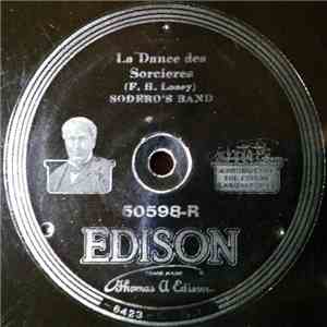 Sodero's Band / New York Military Band - La Dance Des Sorcieres / Miss Trombone