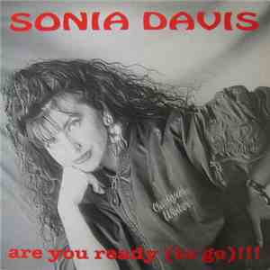 Sonia Davis - Are You Ready (To Go)