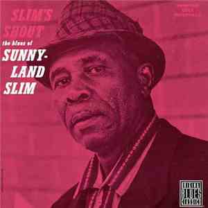 Sunnyland Slim - Slim's Shout
