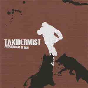 Taxidermist - Arrangement Of Skin