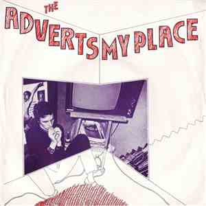 The Adverts - My Place