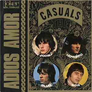The Casuals - Adios Amor / Don't Dream Of Yesterday
