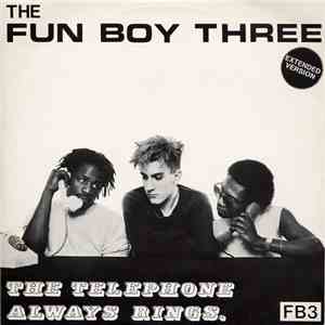 The Fun Boy Three - The Telephone Always Rings (Extended Version)