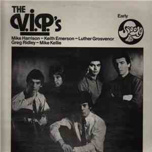 The V.I.P.'s  - Early Spooky Tooth