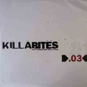 Various - Killa Bites .03 - Phat 'N Inphectious Drum 'n' Bass