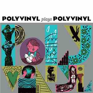 Various - Polyvinyl Plays Polyvinyl