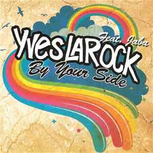 Yves Larock Feat. Jaba - By Your Side