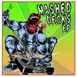 ACiDicy - Mashed Decks EP