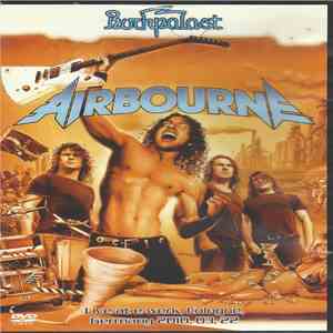 Airbourne - Rockpalast - Live at e-werk, Cologne, Germany 2010, 03, 22