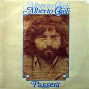 Alberto Cheli - Passerà