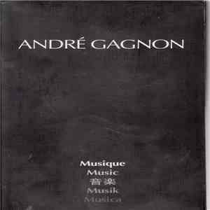 André Gagnon - Musique - Music - Muski - Musica