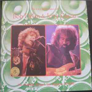 Bob Dylan - The Live Adventures Of Bob Dylan & Jerry Garcia