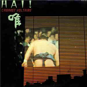 Cabaret Voltaire - Hai!