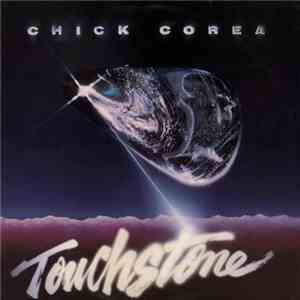 Chick Corea - Touchstone