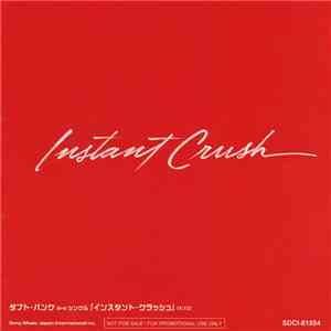 Daft Punk = ダフト・パンク - Instant Crush
