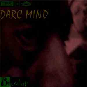 Darc Mind - Bipolar