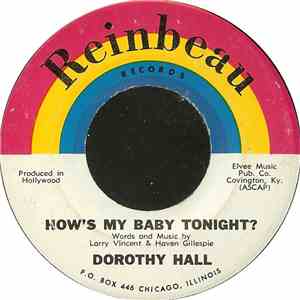 Dorothy Hall - How's My Baby Tonight