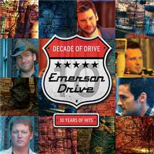 Emerson Drive - A Decade of Drive