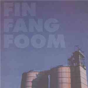 Fin Fang Foom - Fin Fang Foom