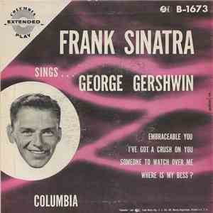 Frank Sinatra - Frank Sinatra Sings George Gershwin