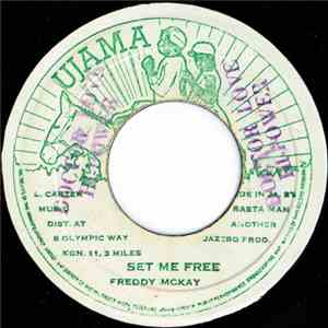 Freddie McKay - Set Me Free