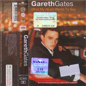 Gareth Gates - What My Heart Wants To Say