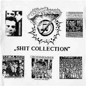 Grossmember - Fucking Toxic Shit