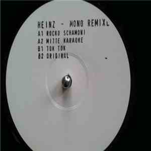 Heinz - Mono (Remixes)