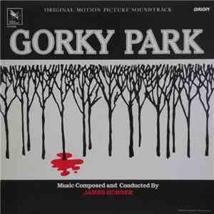 James Horner - Gorky Park (Original Motion Picture Soundtrack)