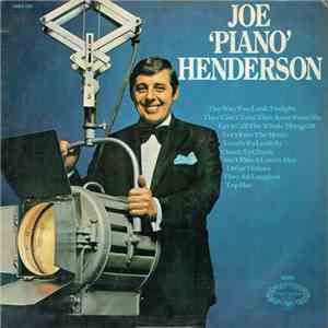 Joe 'Piano' Henderson - Plays Rogers & Astaire Favourites