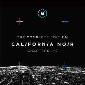 Julien-K - California Noir - The Complete Edition Chapters 1+2