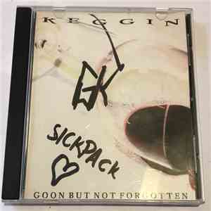 Keggin - Goon But Not Forgotten
