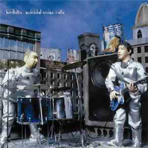 Kirihito - Suicidal Noise Cafe