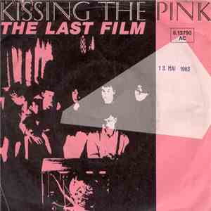 Kissing The Pink - The Last Film
