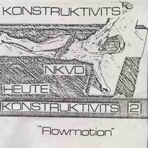 Konstruktivits, NKVD , Heute - Konstruktivits 2