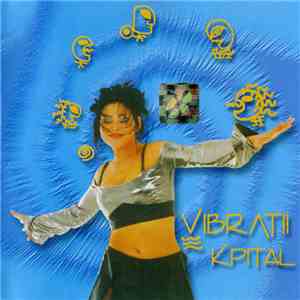 K-Pital - Vibratii