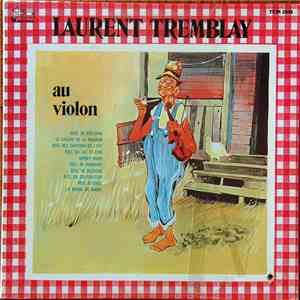 Laurent Tremblay - Au Violon