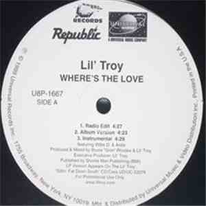 Lil' Troy - Where Is The Love