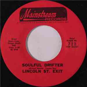 Lincoln St. Exit - Soulful Drifter